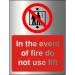 BrushedAlu Sign 150x200 1.5mm S/A In Event Of Fire DoNot Use Lift Ref BAP103150x200 *Upto 10Day Leadtime*