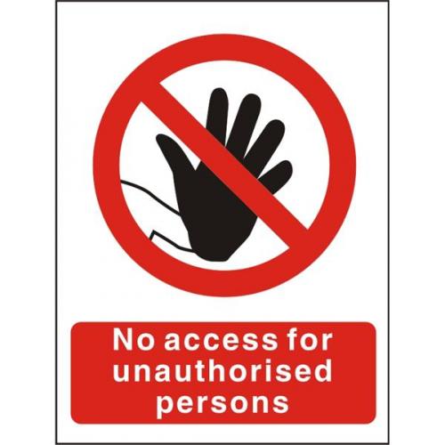 Prohibition Sign 300x400 No access for unauthorised P086SRP-300X400