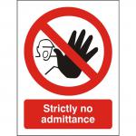 Prohibition Sign 300x400 1mm Plastic Strictly no admittance Ref P113SRP-300x400 *Up to 10 Day Leadtime* 136150