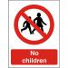 Prohibition Sign 300x400 1mm Semi Rigid Plastic No children Ref P121SRP-300x400 *Up to 10 Day Leadtime*
