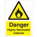 Warning Sign 300x400 1mm Danger Highly flammable material Ref W0213SRP300x400 *Up to 10 Day Leadtime*