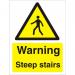 Warning Sign 300x400 1mm Plastic Warning - Steep stairs Ref W0249SRP-300x400 *Up to 10 Day Leadtime*