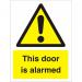 Warning Sign 300x400 1mm Plastic This door is alarmed Ref W0280SRP-300x400 *Up to 10 Day Leadtime*