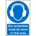 Warehouse Sign 400x600 1mm Ear protection must b worn Ref WPM05SRP400x600 *Up to 10 Day Leadtime*