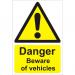 Warehouse Sign 400x600 1mm Plastic Danger beware of vehicles Ref WPW02SRP400x600 *Up to 10 Day Leadtime*