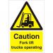 Warehouse Sign 400x600 1mm Plastic Caution Fork lift trucks Ref WPW07SRP-400x600 *Up to 10 Day Leadtime*