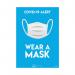 The photo shows two A4 size posters from Avery displaying Covid-19 and social distancing signs. The posters have a clear message to wear a mask and come in a pack of two. The design is simple and easy to read with bold lettering and a white background. Perfect for informing and reminding others to follow guidelines.