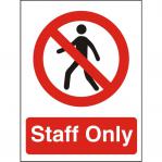 SECO Prohibition Safety Sign Staff Only Semi Rigid Plastic 150 x 200mm - P085SRP150X200 28895SS