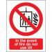 Seco Prohibition Safety Sign In The Event Of Fire Do Not Use Lift Self Adhesive Vinyl 150 x 200mm - P103SAV150X200 28902SS