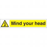 SECO Warning Safety Sign Mind Your Head Self Adhesive Vinyl 300 x 50mm - W0186SAV300X50 29119SS