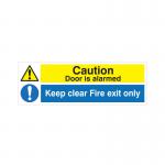 5 Star Caution Door Is Alarmed Keep Clear Vinyl 150x450 VW412SAV4515 FS00633