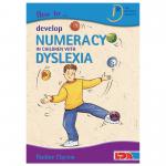 How To..Numeracy With Dyslexia