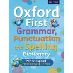 Oxford First Grammar Spelling and Punctuation Dictionary