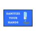 Sanitise Your Hands Mat 85 x 150cm 19258655