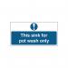 MyCafe Sink Pot Wash Sign Self Adhesive Vnl 200x100 MYC10703 MYC10703