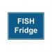 MyCafe Fish Fridge Sign Self Adhesive Vnl 150x200 MYC10710 MYC10710