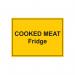 MyCafe Cooked Meat Fridge Sign Self Adhesive Vnl 150x200 MYC10711 MYC10711