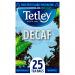 Tetley Decaf Envelope Teabags 25s - PACK (6) NWT200P