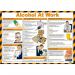 Alcohol at Work Guidance Poster, A2 (Laminated) A627