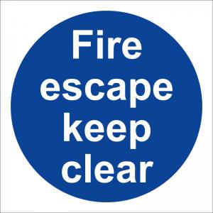 Safety First Aid Fire Escape Keep Clear Sign SS1001R