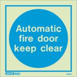 Photoluminescent Signautomatic Fire Door Keep Clear H X W: 150 X 150 387386