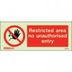 Restricted Area No Unauthorised Entry 80 X 200 mm - Rigid Plastic 397301
