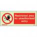 Restricted Area No Unauthorised Entry 80 X 200 mm - Rigid Plastic 397301