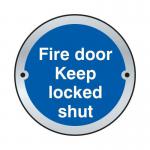Fire Door Keep Lockedshut Door Disc - Saa (75 mm Dia.) 401092