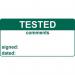 Tested & Comments -labels (50 X 25 mm Roll of 250) 405772