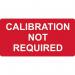 Calibration Not Required- Labels (50 X 25 mm Roll of 250) 405780