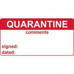 Quarantine & Comments- Labels (50 X 25 mm Roll of 250) 405784