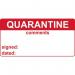 Quarantine & Comments- Labels (50 X 25 mm Roll of 250) 405784