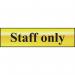Staff Only - Pol (200 X 50 Mm) 410668