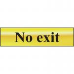 No Exit - Pol (200 X 50 Mm) 410685