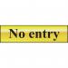 No Entry - Pol (200 X 50 Mm) 410687