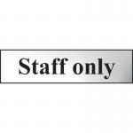 Staff Only - Chr (200 X 50 Mm) 410719