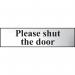 Please Shut Thedoor - Chr (200 X 50 Mm) 410723