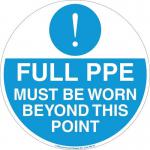 Floor Marker 430 Mmdia. Full Ppe Must Be Worn 411408