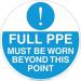 Floor Marker 430 Mmdia. Full Ppe Must Be Worn 411408