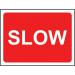 1050 X 450 mm Temporary Sign - Slow 419463