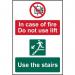 in Case of Fire Do Not Uselift Use The Stairs - Sapp (200 X 300 Mm) 419480