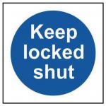Keep Locked Shut- Sav (150 X 150 Mm) 419519