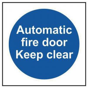 Automatic Fire Door Keep Clear - Sav 150 X 150mm 419523