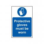 Protective Gloves Mustbe Worn - Sav (400 X 600 Mm) 419549