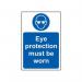 Eye Protection Mustbe Worn - 1.2 mm Recyclable Pp (200 X 300 Mm) 419550