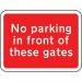 600 X 450 mm Dibond no Parking Infront of These Gates Road Sign (with Channel) 419659