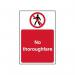 No Thoroughfare- 1.2 mm Recyclable Pp (200 X 300 Mm) 420032