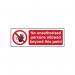 No Unauthorised Persons Allowedbeyond This Point - 1.2 mm Recyclable Pp (300 X 100 Mm) 420040