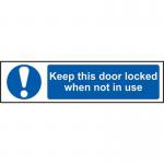 Keep This Door Lockedwhen Not in Use - Sapp (200 X 50 Mm) 421220