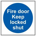 Fire Door Keep Locked Shut(multipack of 20) - Sav (100 X 100 Mm) 421595